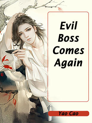 Evil Boss Comes Again